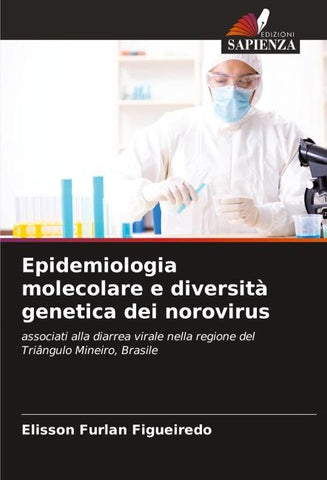 Epidemiologia molecolare e diversità genetica dei norovirus