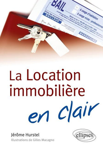 La Location immobilière en clair