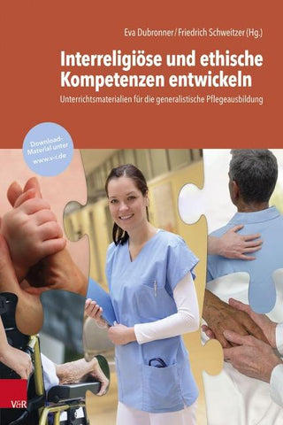 Interreligiöse und ethische Kompetenzen entwickeln