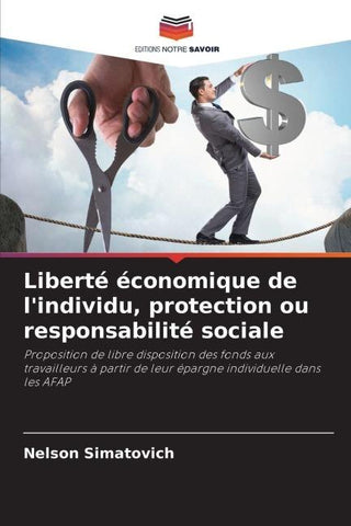 Liberté économique de l'individu, protection ou responsabilité sociale