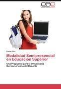 Modalidad Semipresencial en Educación Superior