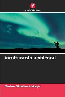 Inculturação ambiental