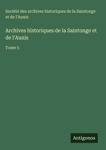 Archives historiques de la Saintonge et de l'Aunis