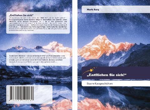 "Entfliehen Sie sich!"