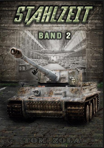 STAHLZEIT Band 2