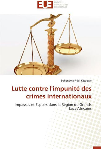 Lutte contre l'impunité des crimes internationaux