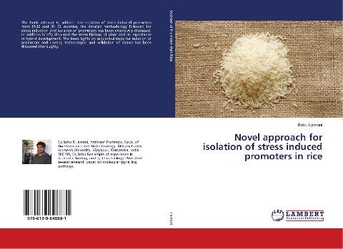 Novel approach for isolation of stress induced promoters in rice