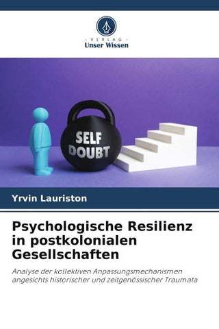 Psychologische Resilienz in postkolonialen Gesellschaften