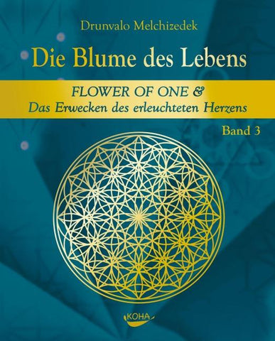 Die Blume des Lebens - Band 3