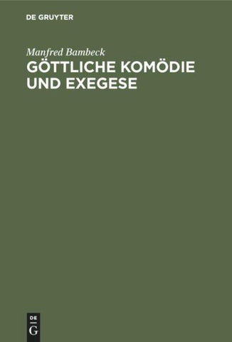Göttliche Komödie und Exegese
