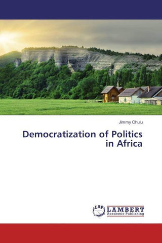 Democratization of Politics in Africa