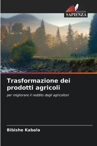 Trasformazione dei prodotti agricoli