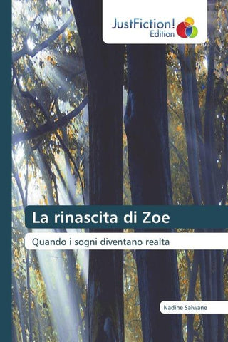 La rinascita di Zoe
