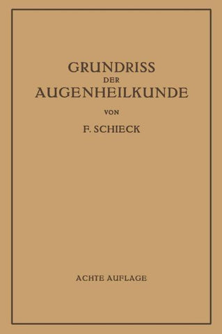 Grundriss der Augenheilkunde für Studierende
