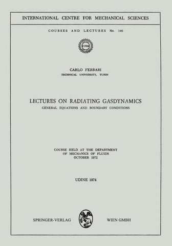 Lectures on Radiating Gasdynamics