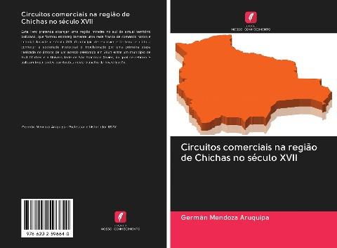 Circuitos comerciais na região de Chichas no século XVII