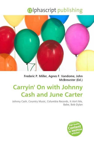 Carryin' On with Johnny Cash and June Carter