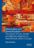Ethnicisation and Domesticisation