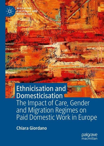 Ethnicisation and Domesticisation