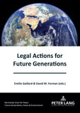 Legal Actions for Future Generations