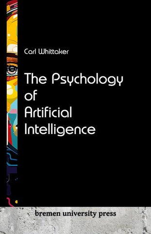The Psychology of Artificial Intelligence