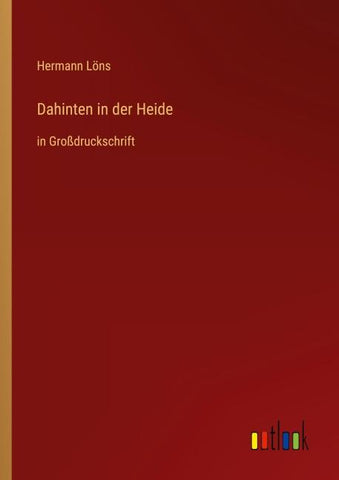 Dahinten in der Heide