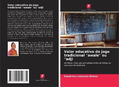 Valor educativo do jogo tradicional "awale" ou "adji