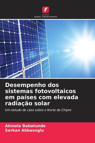 Desempenho dos sistemas fotovoltaicos em países com elevada radiação solar