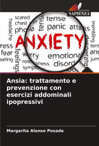Ansia: trattamento e prevenzione con esercizi addominali ipopressivi