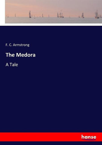 The Medora