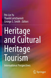 Heritage and Cultural Heritage Tourism