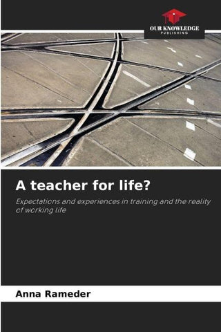 A teacher for life?