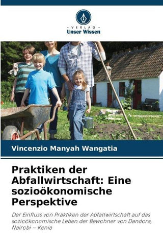 Praktiken der Abfallwirtschaft: Eine sozioökonomische Perspektive