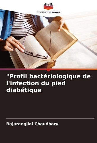 "Profil bactériologique de l'infection du pied diabétique