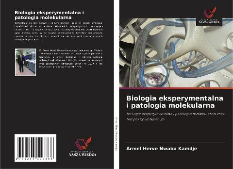 Biologia eksperymentalna i patologia molekularna