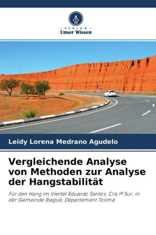 Vergleichende Analyse von Methoden zur Analyse der Hangstabilität