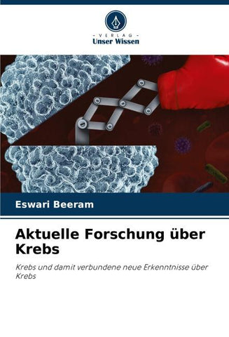 Aktuelle Forschung über Krebs