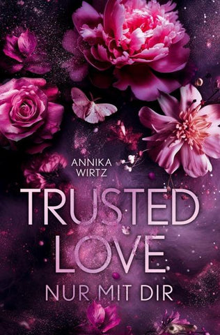 Trusted Love - nur mit dir