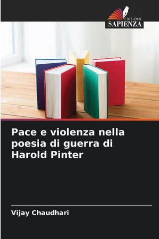 Pace e violenza nella poesia di guerra di Harold Pinter
