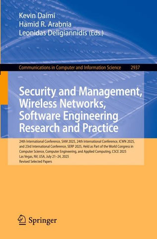 Security and Management, Wireless Networks, Software Engineering Research and Practice