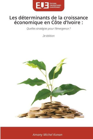 Les déterminants de la croissance économique en Côte d'Ivoire :
