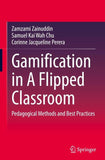 Gamification in A Flipped Classroom