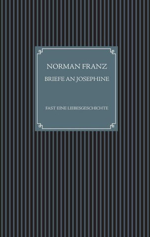 Briefe an Josephine