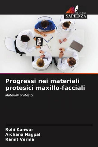 Progressi nei materiali protesici maxillo-facciali