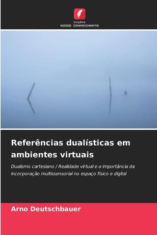 Referências dualísticas em ambientes virtuais