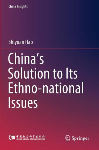 China's Solution to Its Ethno-national Issues