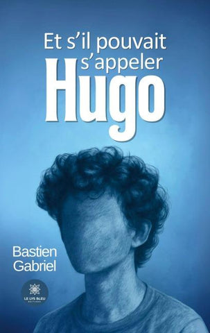 Et s'il pouvait s'appeler Hugo