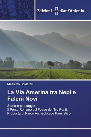 La Via Amerina tra Nepi e Falerii Novi