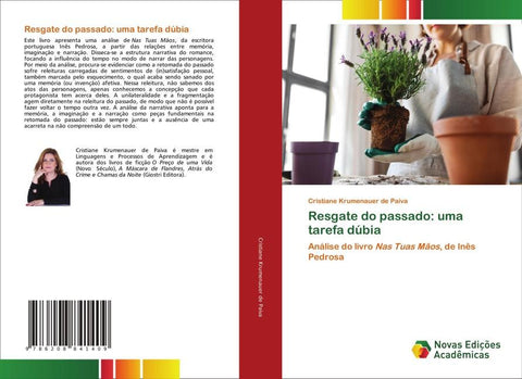 Resgate do passado: uma tarefa dúbia