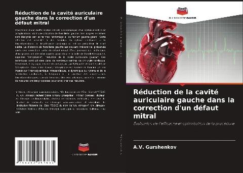 Réduction de la cavité auriculaire gauche dans la correction d'un défaut mitral